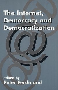 Produktbild: The Internet, Democracy and Democratization