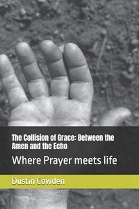 Produktbild: The Collision of Grace