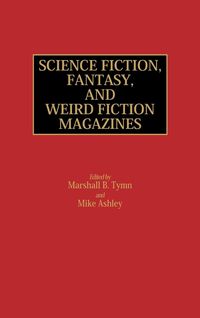 Produktbild: Science Fiction, Fantasy, and Weird Fiction Magazines