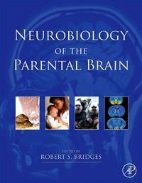 Produktbild: Neurobiology of the Parental Brain