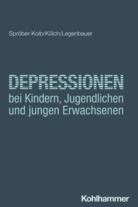 Produktbild: Depressionen bei Kindern, Jugendlichen und jungen Erwachsenen
