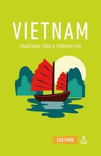 Produktbild: Vietnam: Traditions, Food and Everyday Life