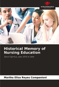 Produktbild: Historical Memory of Nursing Education