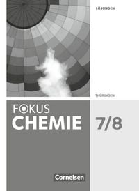 Produktbild: Fokus Chemie - Gymnasium Th&uuml;ringen - 7./8. Schuljahr