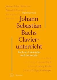 Produktbild: Johann Sebastian Bachs Clavierunterricht