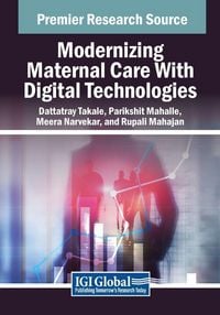 Produktbild: Modernizing Maternal Care With Digital Technologies