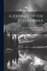 Produktbild: A Journey up the Yukon River