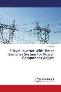Produktbild: 9-level Inverter With Timer Switches System for Power Component Adjust