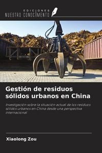 Produktbild: Gesti&oacute;n de residuos s&oacute;lidos urbanos en China