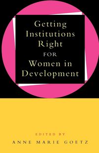 Produktbild: Getting Institutions Right for Women in Development