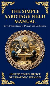 Produktbild: The Simple Sabotage Field Manual