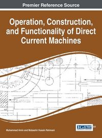 Produktbild: Operation, Construction, and Functionality of Direct Current Machines