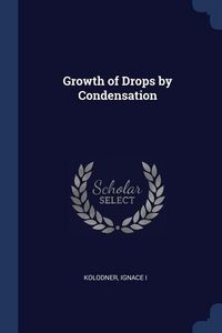 Produktbild: Growth of Drops by Condensation