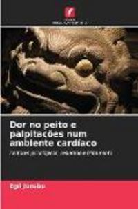 Produktbild: Dor no peito e palpita&ccedil;&otilde;es num ambiente card&iacute;aco