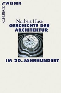 Produktbild: Geschichte der Architektur im 20. Jahrhundert