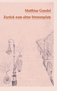 Produktbild: Zur&uuml;ck zum alten Sternenplatz