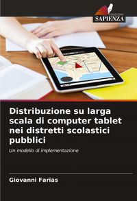Produktbild: Distribuzione su larga scala di computer tablet nei distretti scolastici pubblici