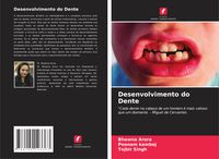 Produktbild: Desenvolvimento do Dente