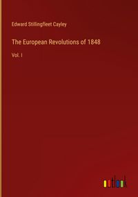 Produktbild: The European Revolutions of 1848
