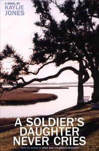 Produktbild: A Soldier's Daughter Never Cries