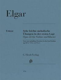 Produktbild: Edward Elgar - Sehr leichte melodische &Uuml;bungen in der ersten Lage op. 22 f&uuml;r Violine und Klavier