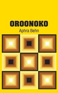 Bild vom Artikel Oroonoko vom Autor Aphra Behn