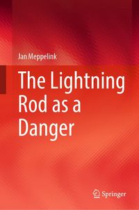Produktbild: The Lightning Rod as a Danger