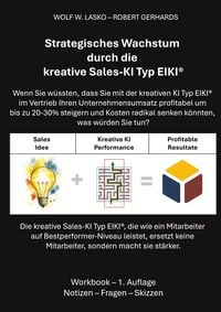 Produktbild: Strategisches Wachstum durch die kreative Sales-KI Typ EIKI&reg;