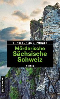 Bild vom Artikel Mörderische Sächsische Schweiz vom Autor Sören Prescher