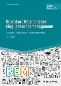 'Crashkurs Betriebliches Eingliederungsmanagement' Von 'Susanne Weiss ...