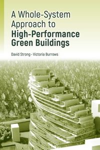 Produktbild: Whole-System Approach to High-Performance Green Buildings
