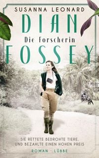 Produktbild: Dian Fossey - Die Forscherin