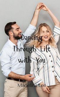 Produktbild: Dancing Through Life with You