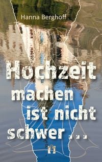 Produktbild: Hochzeit machen ist nicht schwer . . .