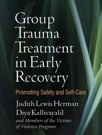 Produktbild: Group Trauma Treatment in Early Recovery