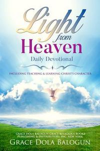 Produktbild: Light From Heaven Daily Devotional Including Teaching & Learning Christ's Character