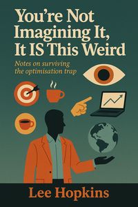 Produktbild: You're not Imagining it, it is This Weird