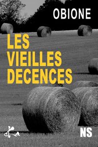 Produktbild: Les vieilles d&eacute;cences