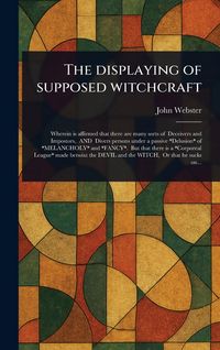 Produktbild: The Displaying of Supposed Witchcraft