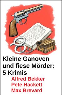 Produktbild: Kleine Ganoven und fiese M&ouml;rder: 5 Krimis