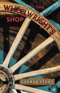 Produktbild: The Wheelwright's Shop