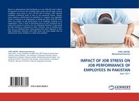 Produktbild: Impact Of Job Stress On Job Performance Of Employees in Pakistan
