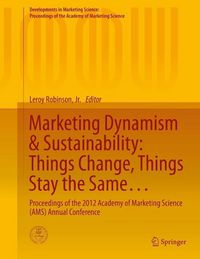 Produktbild: Marketing Dynamism & Sustainability: Things Change, Things Stay the Same...