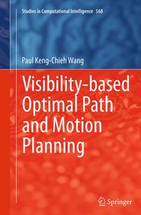 Produktbild: Visibility-based Optimal Path and Motion Planning