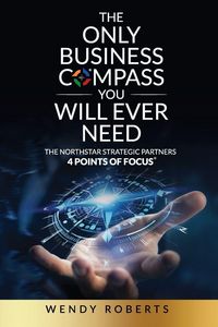 Produktbild: The Only Business Compass You Will Ever Need