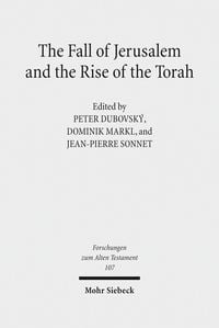 Produktbild: The Fall of Jerusalem and the Rise of the Torah