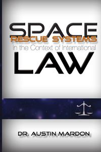 Produktbild: Space Rescue Systems in the Context of International Law