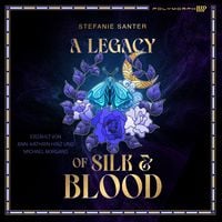 Produktbild: A Legacy of Silk and Blood