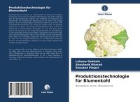 Produktbild: Produktionstechnologie f&uuml;r Blumenkohl