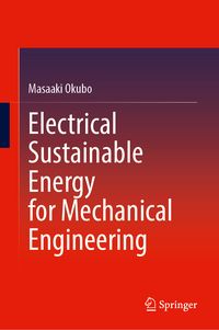 Produktbild: Electrical Sustainable Energy for Mechanical Engineering